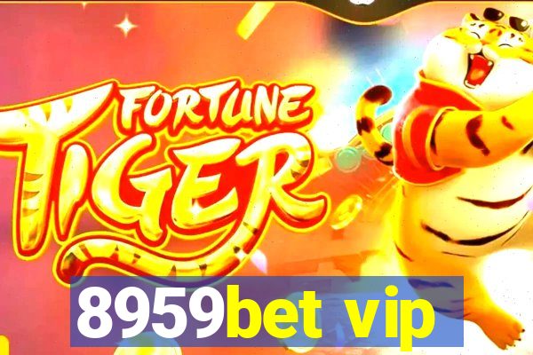 8959bet vip